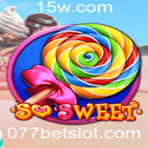 Descubra o Mundo do Jogo SoSweet com 077bet